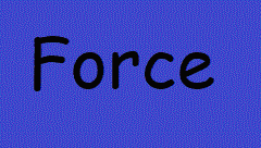 FORCE