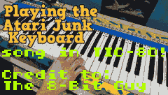 ATARI JUNK KEYBOARD SONG REMIX